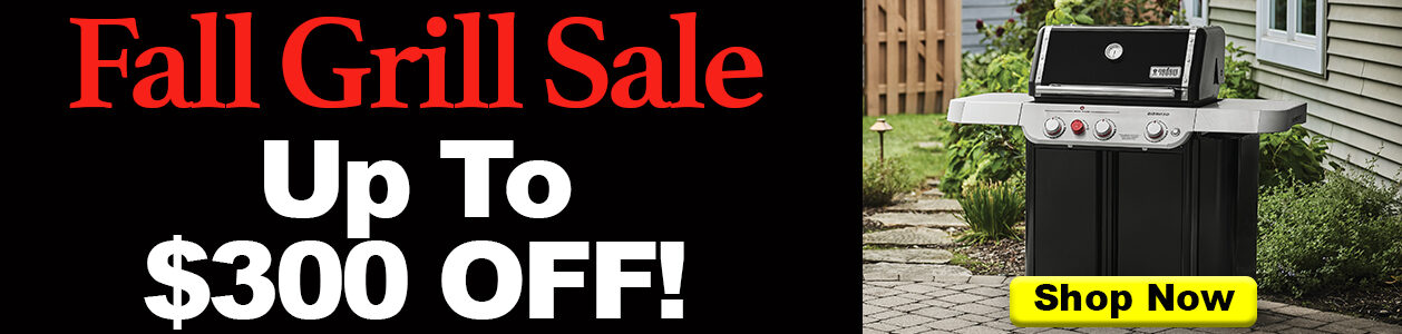 Fall Grill Sale.