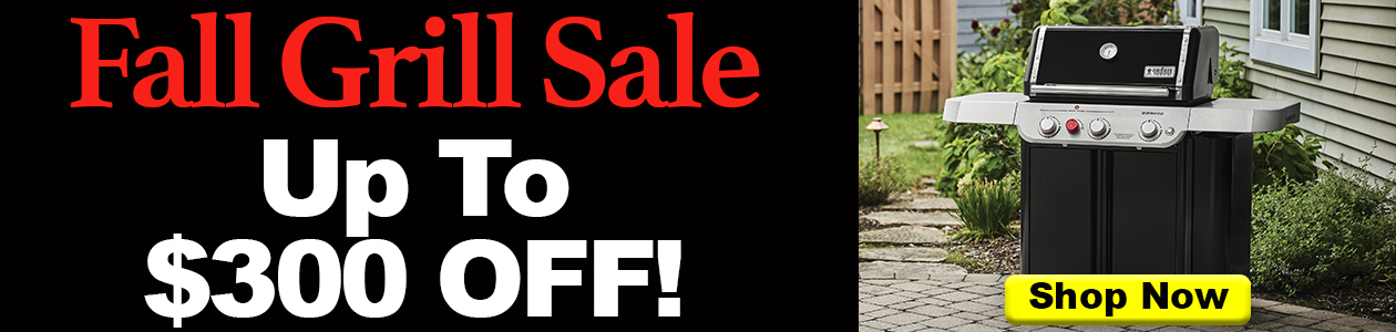 Fall Grill Sale.