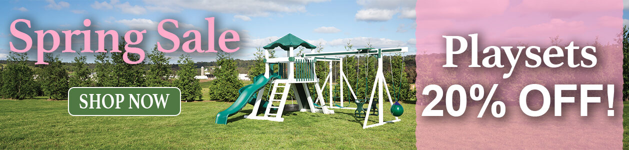 Spring Sale Playsets