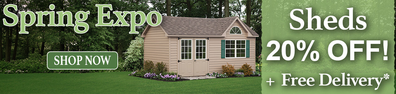 PA_Spring Expo Sale_Sheds_desktop PA_Spring Expo Sale_Sheds_desktop