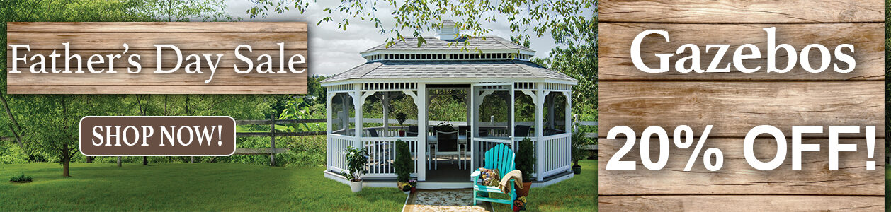 PA_Father's Day_Gazebos_desktop